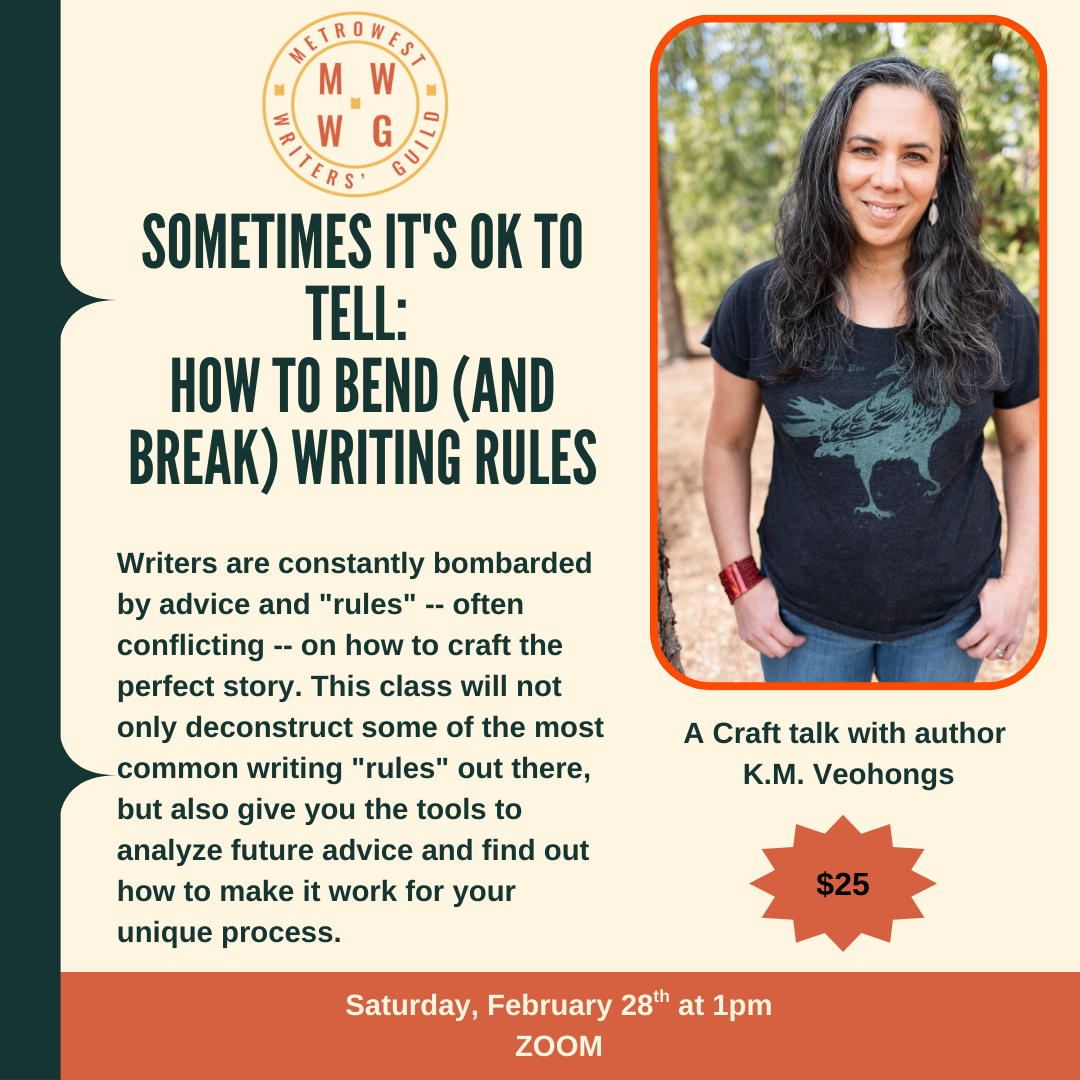 Sometimes It's OK to Tell: How to Bend (and Break) Writing Rules