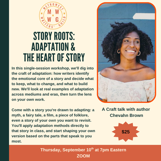 Single-Session: Chevahn Brown teaches Story Roots: Adaptation & the Heart of the Story